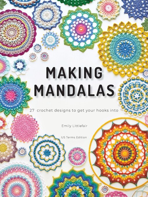 Title details for Making Mandalas US Terms Edition by Emily Littlefair - Wait list